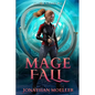 Cloak Games: Mage Fall - Paperback