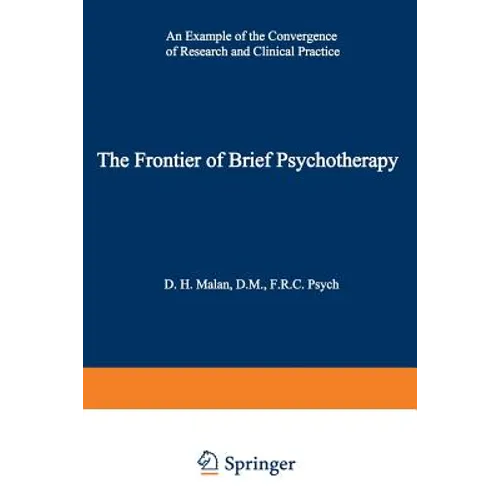 The Frontier of Brief Psychotherapy: An Example of the Convergence of Research and Clinical Practice - Paperback