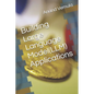 Building Large Language Model(LLM) Applications - Paperback