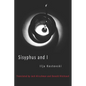Sisyphus and I - Paperback