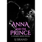 Anna and the Prince - Paperback
