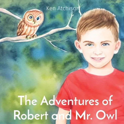 The Adventures of Robert and Mr. Owl - Paperback