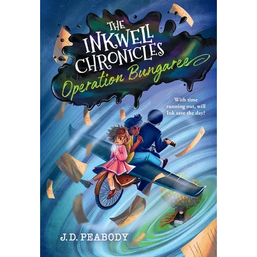 The Inkwell Chronicles: Operation Bungaree, Book 3 - Paperback