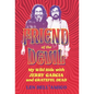 Friend of the Devil: My Wild Ride with Jerry Garcia and Grateful Dead - Hardcover