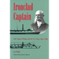 Ironclad Captain: Seth Ledyard Phelps and the U.S. Navy, 1841-1864 - Hardcover