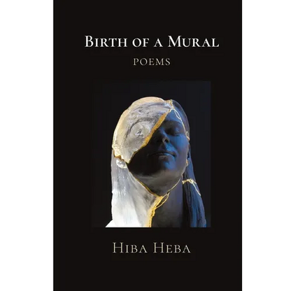 Birth of a Mural: Poems - Paperback