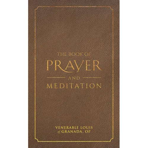 The Book of Prayer and Meditation - Hardcover