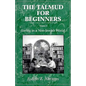 The Talmud for Beginners: Living in a Non-Jewish World: Volume 3 - Paperback