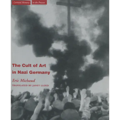 The Cult of Art in Nazi Germany - Paperback