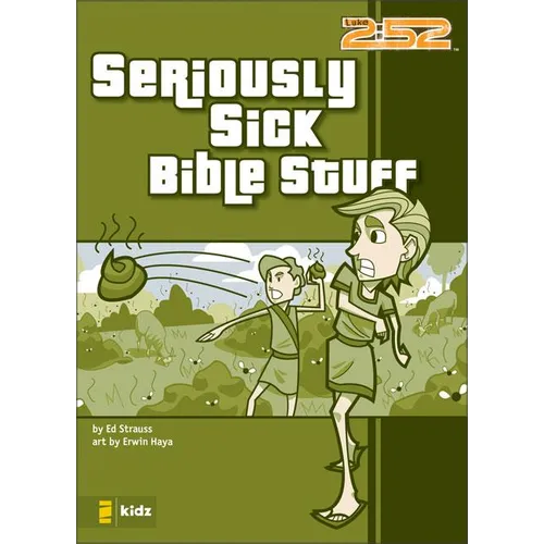 The Seriously Sick Bible Stuff - Paperback
