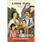 Little Italy: Italian Americans: A Story Based on Real History - Paperback