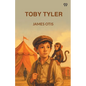 Toby Tyler - Paperback