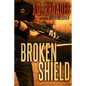Broken Shield - Paperback