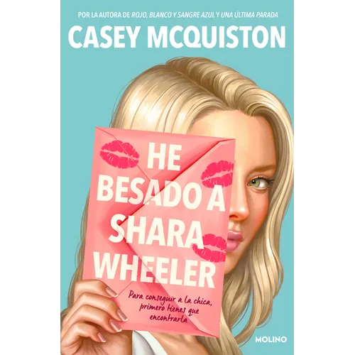 He Besado a Shara Wheeler / I Kissed Shara Wheeler - Paperback