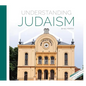 Understanding Judaism - Library Binding