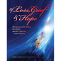 Of Loss, Grief and Hope: The Journey of the Sibling, the Mother and the Child who went to heaven - Paperback