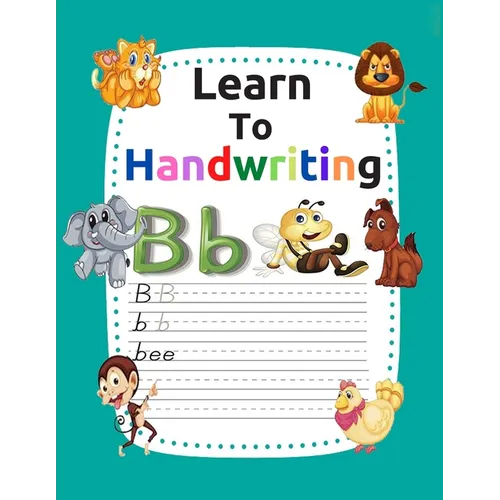 Learn to handwriting: Handwriting practice with fun illustrations with pen and calligraphy control (kindergarten books for activities and learning) - Paperback