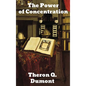 The Power of Concentration - Hardcover