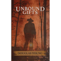 Unbound Gifts - Paperback