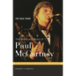 The Words and Music of Paul McCartney: The Solo Years - Hardcover