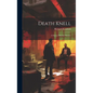 Death Knell: A Duncan Maclain Mystery - Hardcover