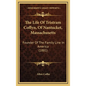 The Life Of Tristram Coffyn, Of Nantucket, Massachusetts: Founder Of The Family Line In America (1881) - Hardcover