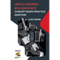 Concept Based Practice Questions for UiPath RPA Associate Certification Latest Edition 2023 - Paperback