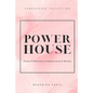 The Powerhouse Collection: A collection of poetry and reflections on empowerment and healing - Paperback