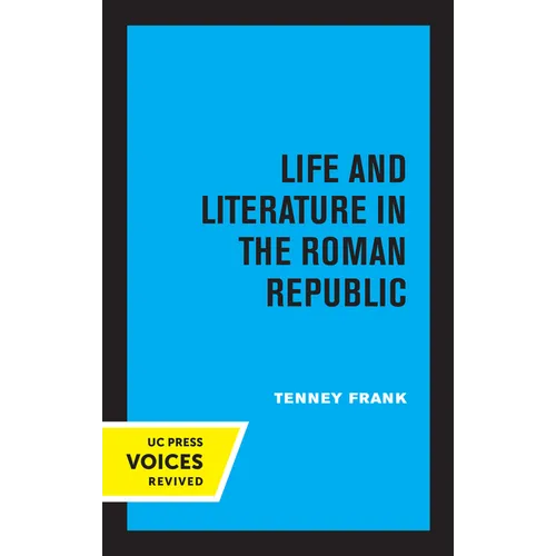 Life and Literature in the Roman Republic: Volume 7 - Paperback