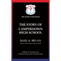 The Story of Camperdown High School - Hardcover