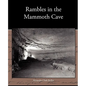 Rambles in the Mammoth Cave - Paperback