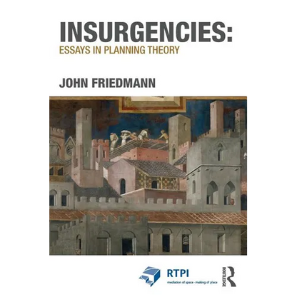 Insurgencies: Essays in Planning Theory - Paperback