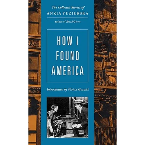How I Found America - Hardcover