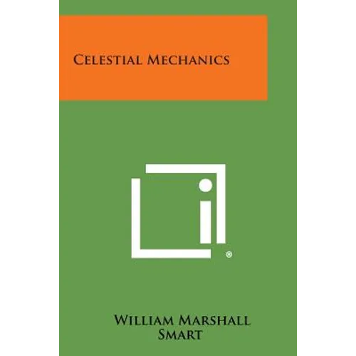 Celestial Mechanics - Paperback