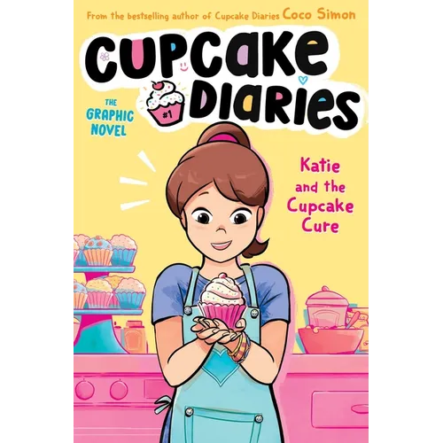 Katie and the Cupcake Cure the Graphic Novel - Hardcover