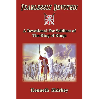 Fearlessly Devoted: A Devotional for Soldiers of the King of Kings - Paperback