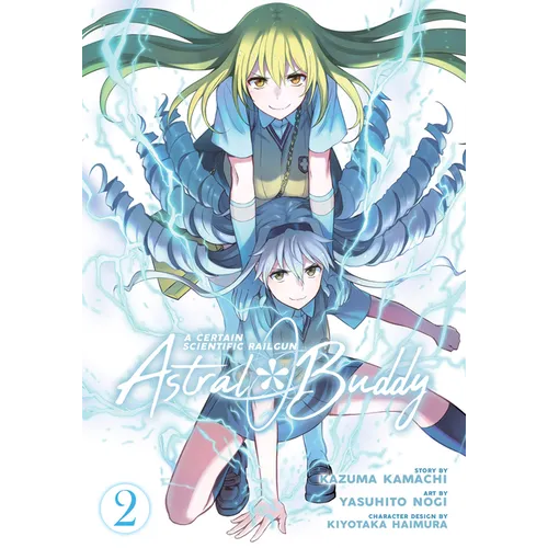 A Certain Scientific Railgun: Astral Buddy Vol. 2 - Paperback