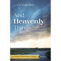And Heavenly Things - Paperback
