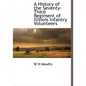 A History of the Seventy-Third Regiment of Illinois Infantry Volunteers - Hardcover