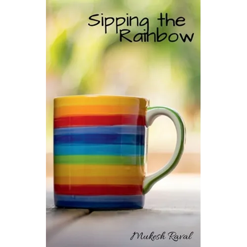 Sipping the Rainbow - Paperback