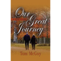 Our Great Journey: A Love Story - Paperback
