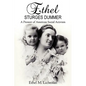 Ethel Sturges Dummer: A Pioneer of American Social Activism - Paperback