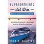 El Pensamiento del Día: Un pensamiento, meditación y oración para los Alcohólicos Anónimos - Paperback