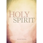 The Holy Spirit - Paperback