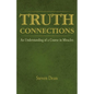 Truth Connections: An Understanding of a Course in Miracles - Paperback
