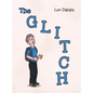 The Glitch - Hardcover