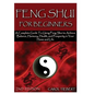 Feng Shui for Beginners 2nd Edition - Hardcover