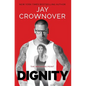 Dignity - Paperback