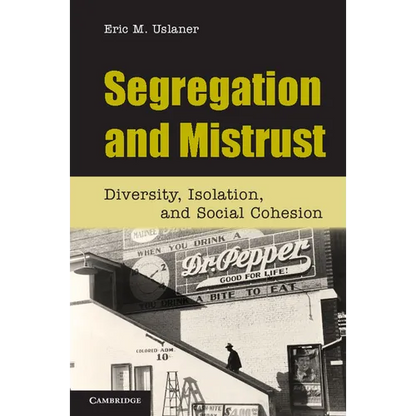 Segregation and Mistrust - Paperback