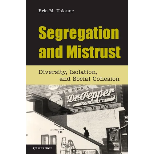 Segregation and Mistrust - Paperback